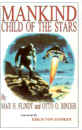 Mankind: Child of the Stars