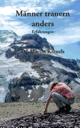 Manner Trauern Anders - Erfahrungen -