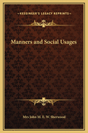 Manners and Social Usages