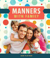 Manners with Family