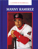 Manny Ramirez - Mitchell Lane Publishers (Creator)
