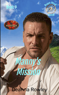 Manny's Mission: Brotherhood Protectors World