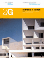 Mansilla Y Tunon: Recent Work