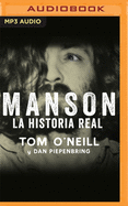 Manson (Spanish Edition): La Historia Real