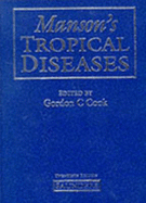 Manson's Tropical Diseases - Cook, Gordon C