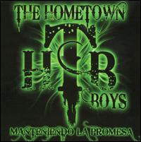 Manteniendo La Promesa - Hometown Boys