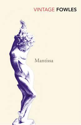 Mantissa - Fowles, John