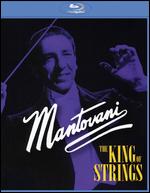 Mantovani, The King of Strings [Blu-ray] - Alan Byron