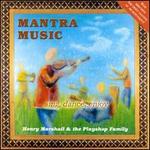 Mantra Music - Henry Marshall