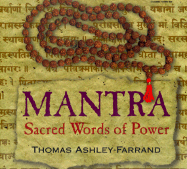 Mantra: Sacred Words of Power