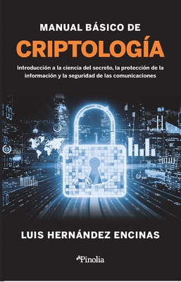 Manual Bsico de Criptologa - Hernandez Encinas, Luis