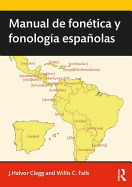 Manual de Fontica Y Fonologa Espaolas