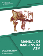 Manual de imagem da articula??o temporomandibular-ATM