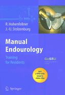 Manual Endourology: Training for Residents