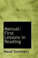 Manual: First Lessons in Reading