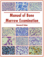 Manual of Bone Marrow Examination
