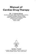Manual of cardiac drug therapy