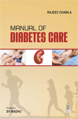 Manual of Diabetes Care - Chawla, Rajeev