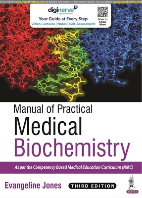 Manual of Practical Medical Biochemistry - Jones, Evangeline