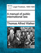 Manual of Public International Law