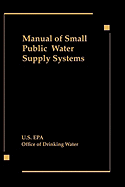 Manual of Small Public Water Supply Systems