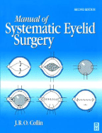 Manual of Systematic Eyelid Surgery