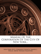 Manual of the Corporation of the City of New York