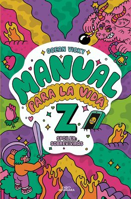 Manual Para La Vida Z / Manual for Life Z - La Vika, and Ocean, Vicky