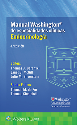 Manual Washington de Especialidades Cl?nicas. Endocrinolog?a - McGill, Janet, Dr., MD