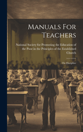 Manuals For Teachers: On Discipline