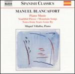 Manuel Blancafort: Complete Piano Music, Vol. 1