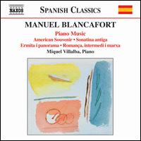 Manuel Blancafort: Piano Music, Vol. 4 - Miquel Villalba (piano)
