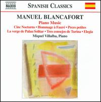 Manuel Blancafort: Piano Music - Miquel Oliu (piano); Miquel Villalba (piano)