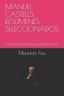 Manuel Castells: Resmenes Seleccionados: Coleccin Resmenes Universitarios N 75