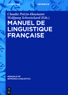 Manuel de linguistique fran?aise