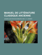 Manuel de Litterature Classique Ancienne