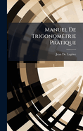 Manuel De Trigonom(c)trie Pratique