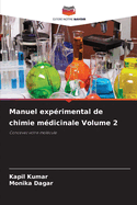 Manuel exp?rimental de chimie m?dicinale Volume 2