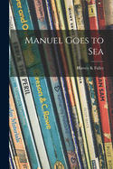 Manuel Goes to Sea