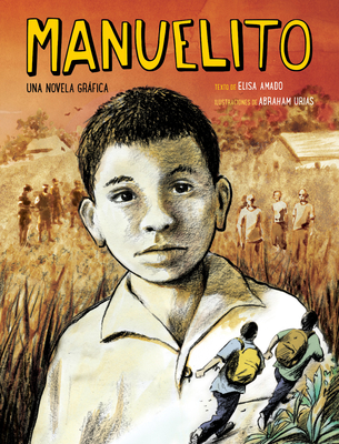 Manuelito (Spanish Edition) - Amado, Elisa, and Urias, Abraham (Illustrator)
