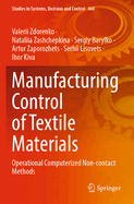 Manufacturing Control of Textile Materials: Operational Computerized Non-Contact Methods