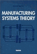 Manufacturing Systems Theory