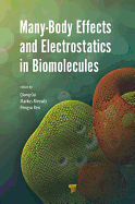 Many-Body Effects and Electrostatics in Biomolecules