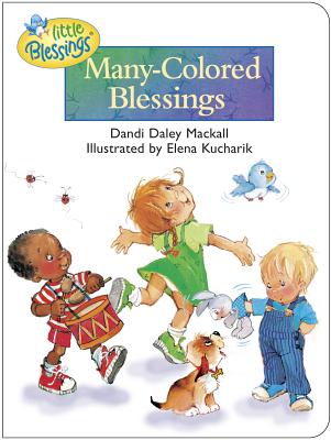 Many-Colored Blessings - Mackall, Dandi Daley