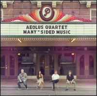 Many-Sided Music - Aeolus Quartet