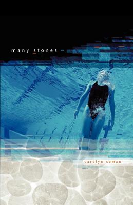 Many Stones - Coman, Carolyn