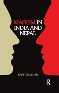 Maoism in India and Nepal