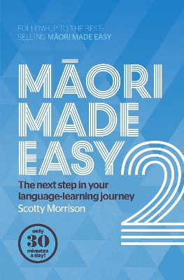 Maori Made Easy 2 - Morrison, Scotty