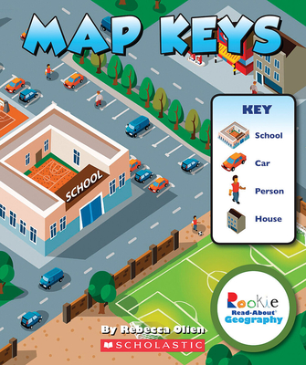 Map Keys (Rookie Read-About Geography: Map Skills) - Olien, Rebecca