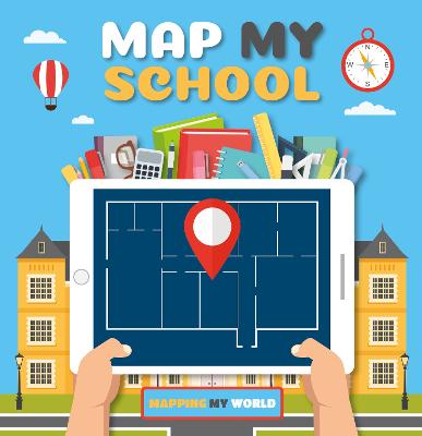Map My School - Brundle, Harriet, and Rumbelow, Matt (Designer)